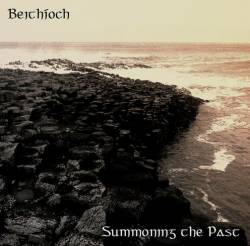 Beithíoch : Summoning the Past